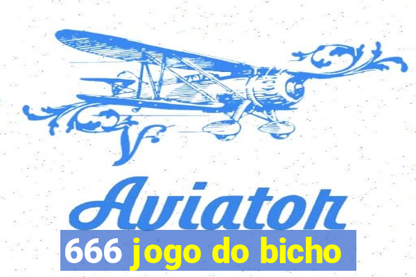 666 jogo do bicho